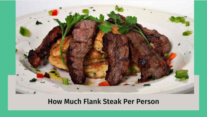 What Is the Best Way of Serving Flank Steak