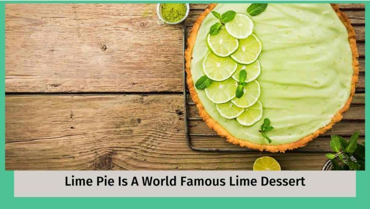 Lime Pie Is So Good For a Summer BBQ  Dessert