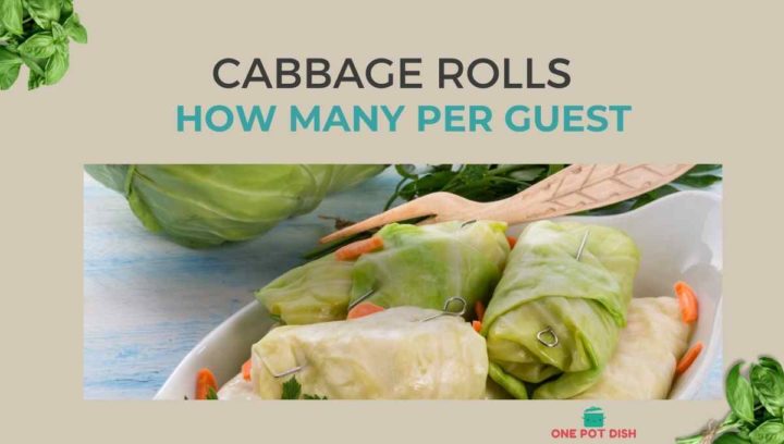How Many Cabbage Rolls per Person for A Big Group