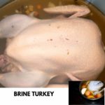 Brine Turkey Preparation - Step by Step
