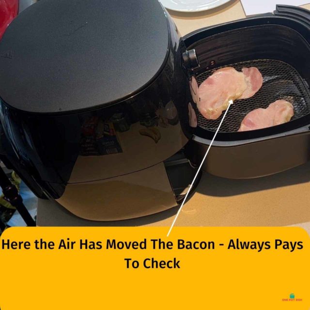Check After a Few Minutes The Bacon Is Still In The Correct Position in the Air Fryer