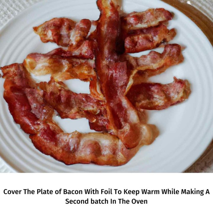 How To Keep Reheated Bacon warm For A Crowd