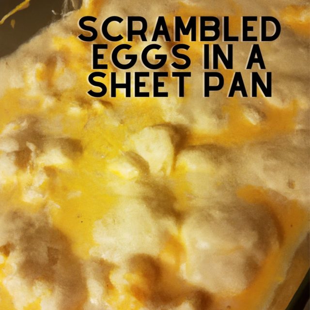 Frozen Scrambled Eggs in A Sheet Pan